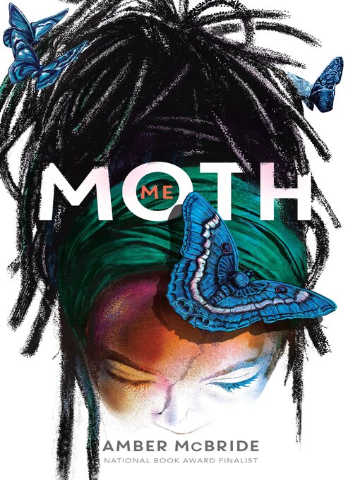 Title details for Me (Moth) by Amber McBride - Wait list